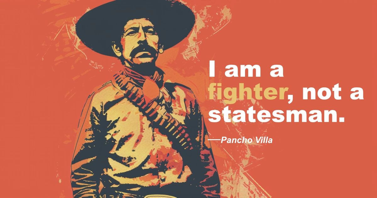 © History Oasis Pancho Villa Fighter
