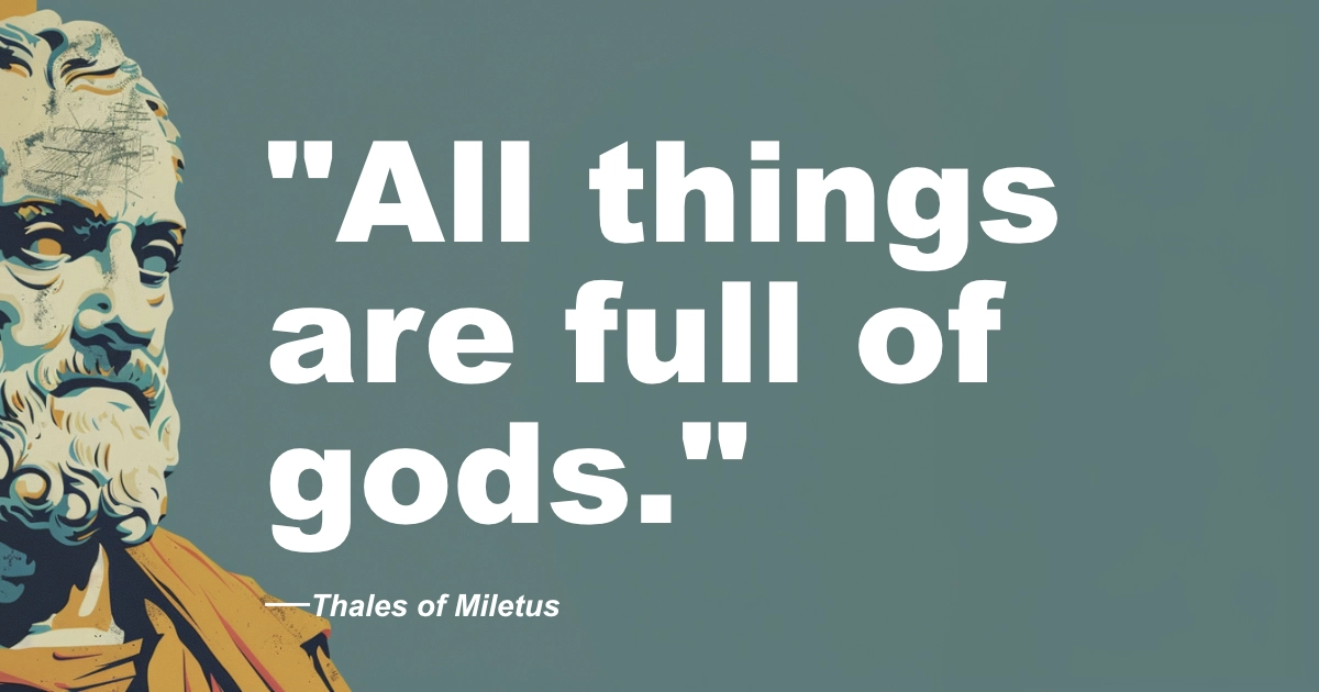 Thales Of Miletus Full Of Gods