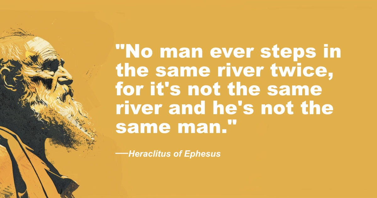 Heraclitus Of Ephesus Same River