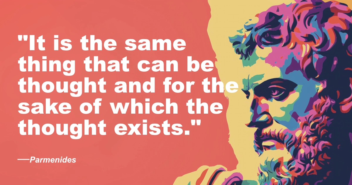 Parmenides Thought Exists