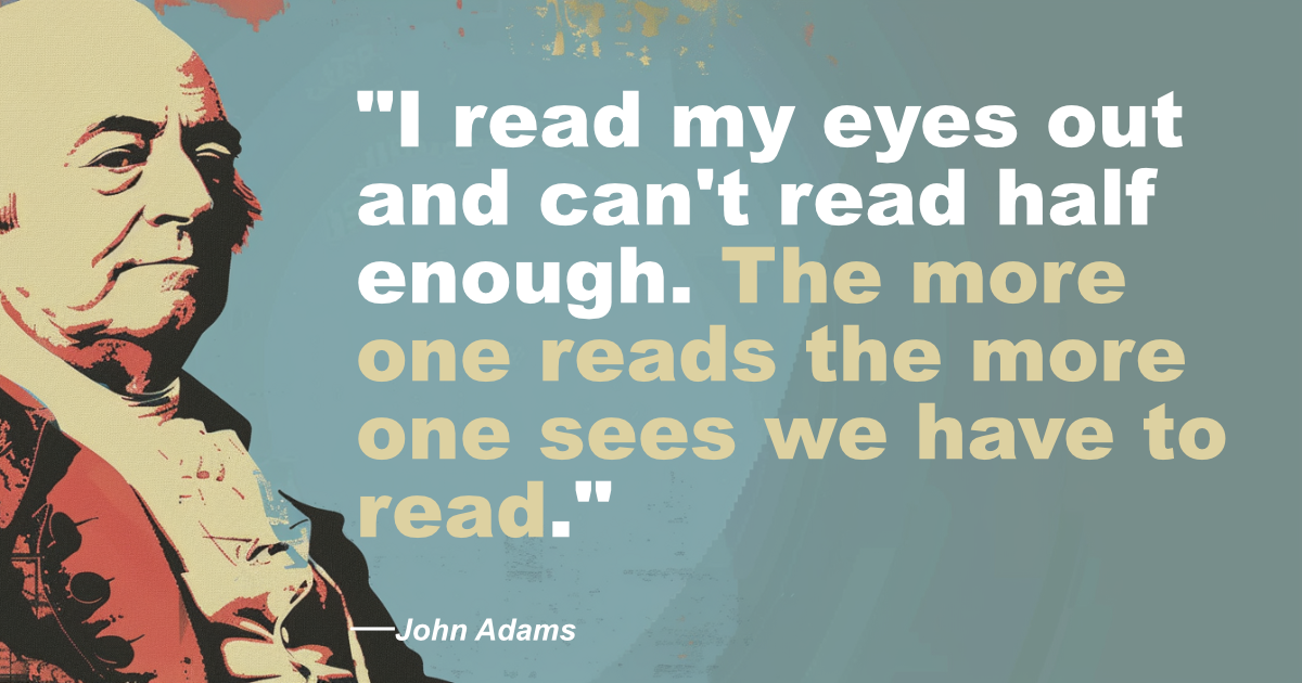 John Adams On Reading