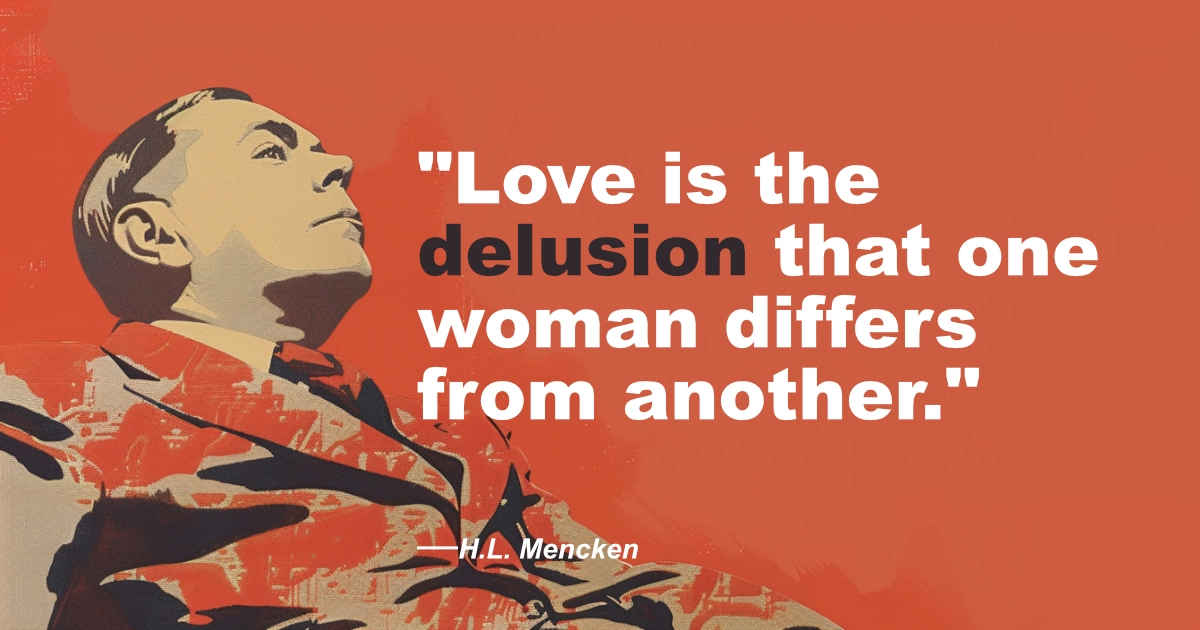 © History Oasis H.L. Mencken Love