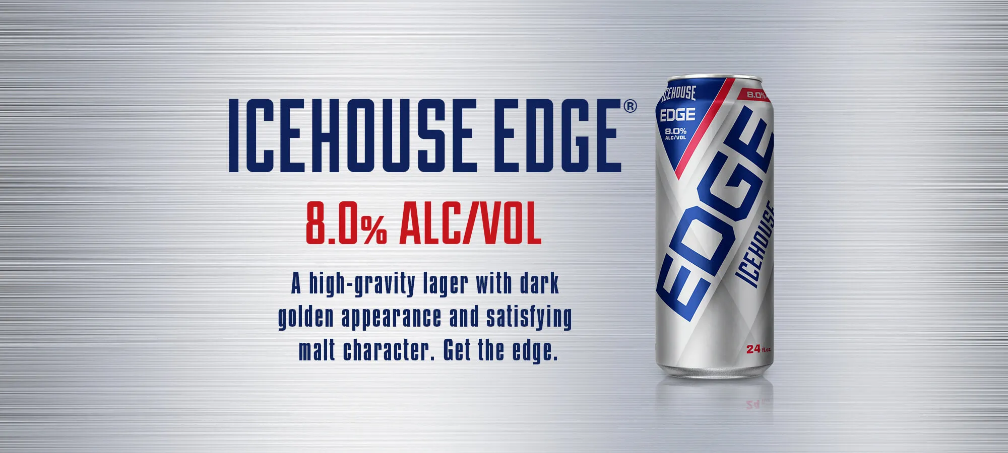 MillerCoors Icehouse Edge high-gravity lager can on silver ad banner