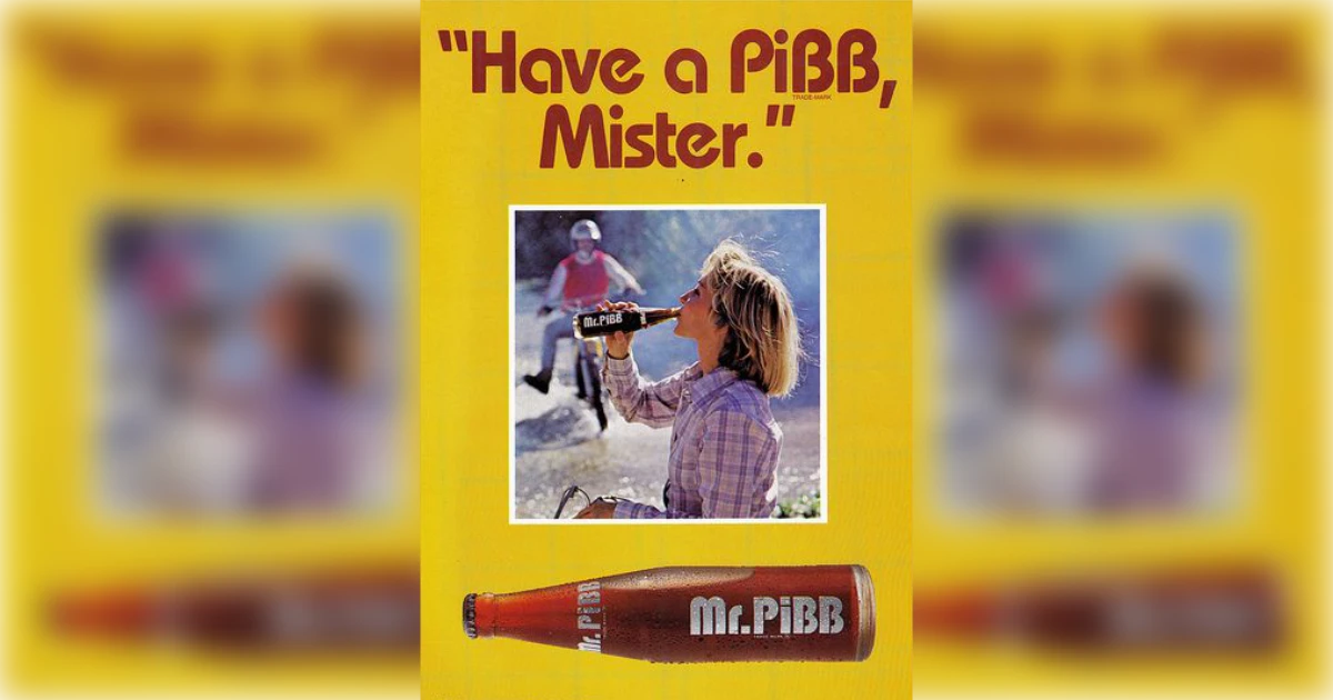 Have A Pibb 2C Mister