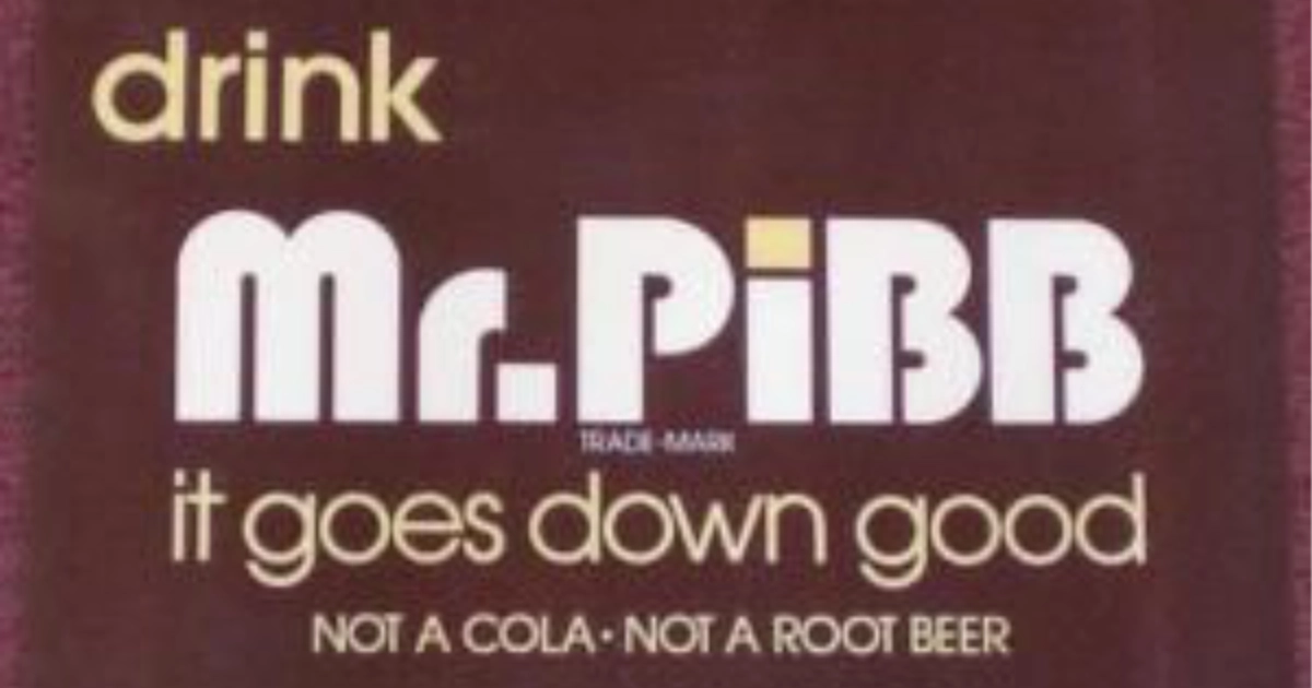 Vintage Mr. Pibb ad with slogan it goes down good