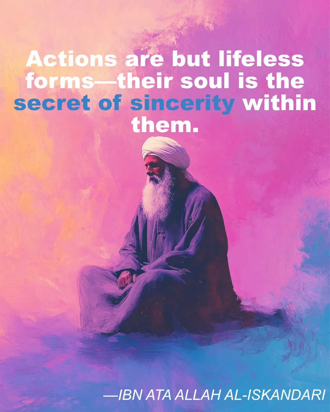 IBN ATA ALLAH AL ISKANDARI Actions