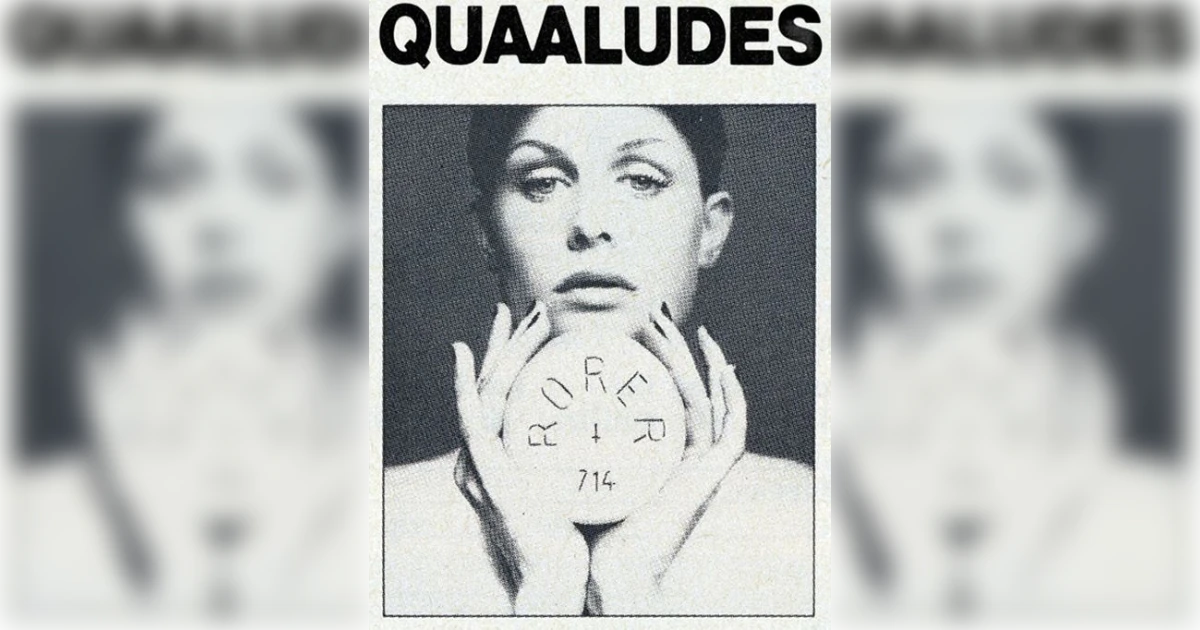 Quaalude (methaqualone) Quaalude