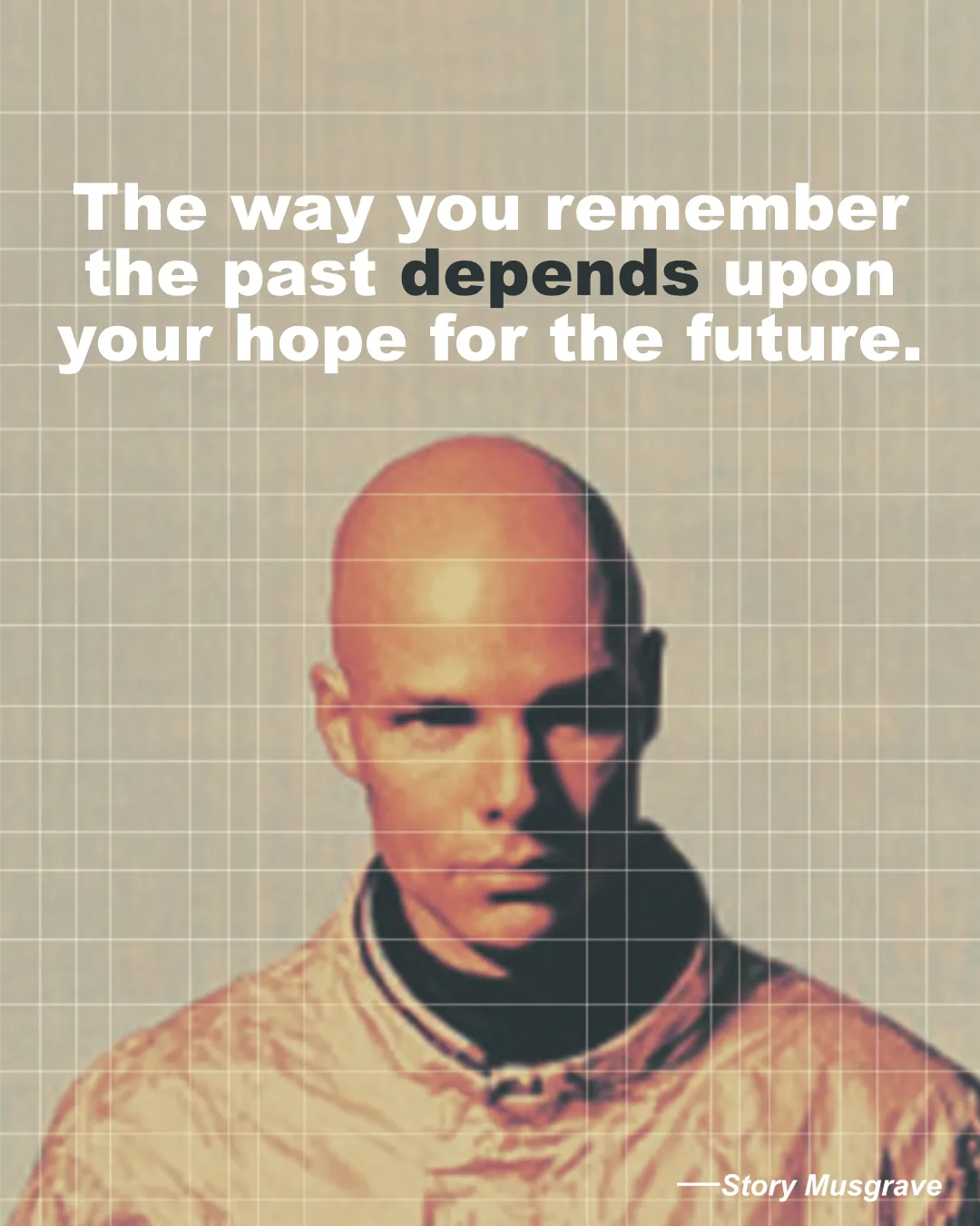 © History Oasis Story Musgrave Quote Hope Of The Future