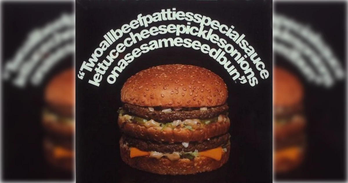 Two All Beef Patties... Mcdonald S Slogan
