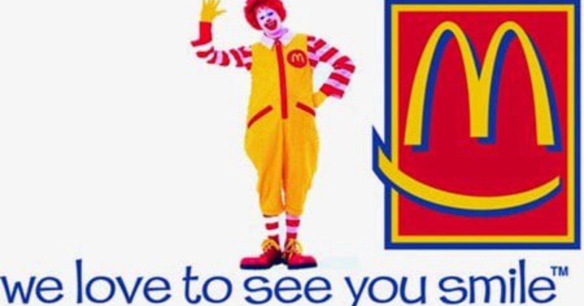We Love To See You Smile Mcdonald S Slogan