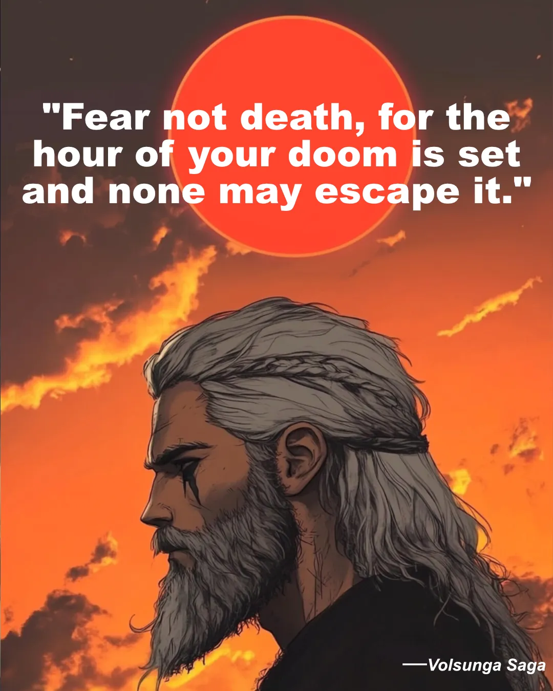 Fear Not Death For The Hour Of Your Doom