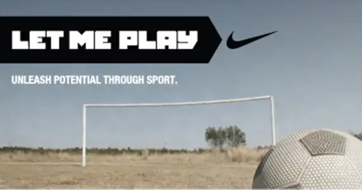 Nike If You Let Me Play Nike Slogan