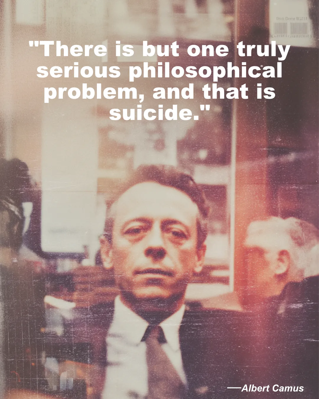 There Is But One Truly Serious Albert Camus Quote