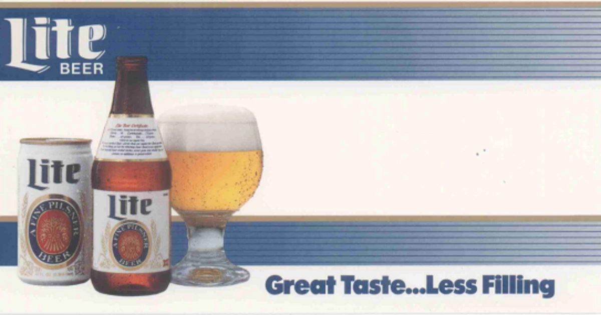 Great Taste Less Filling Miller Lite
