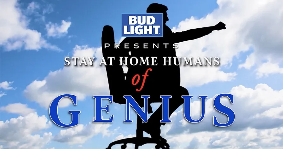 Real Men Of Genius Bud Light