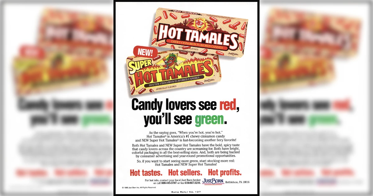 Super Hot Tamales Ad