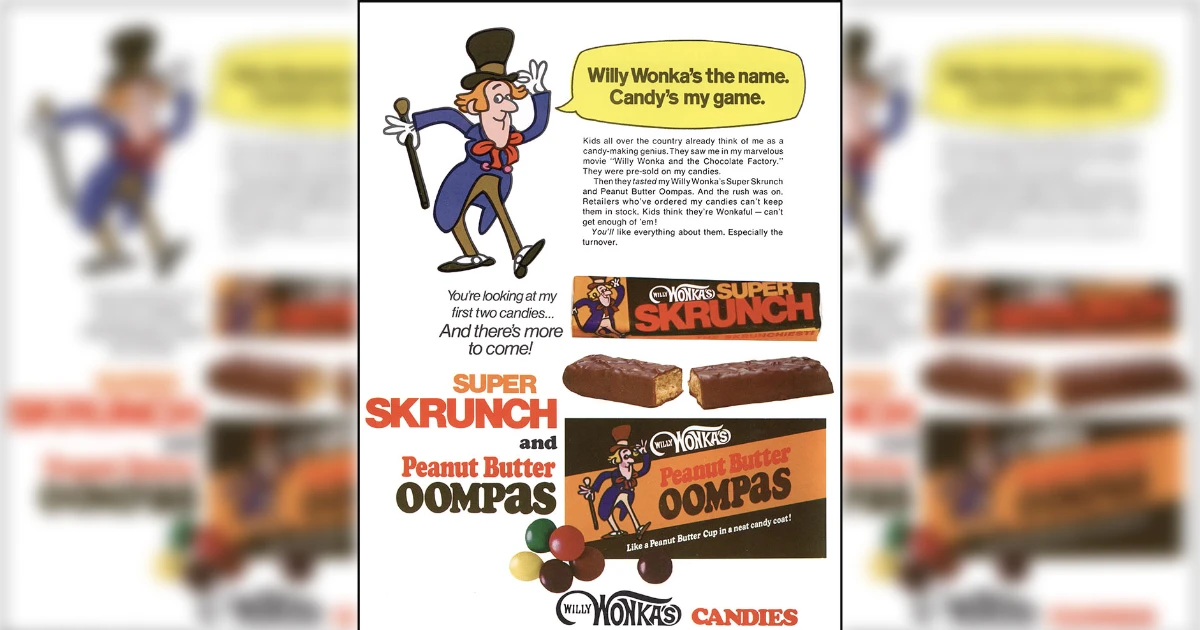 Willy Wonka Willy Wonka Candy Company Ad