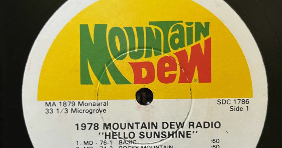PepsiCo 1978 Mountain Dew radio ad record label, "Hello Sunshine"