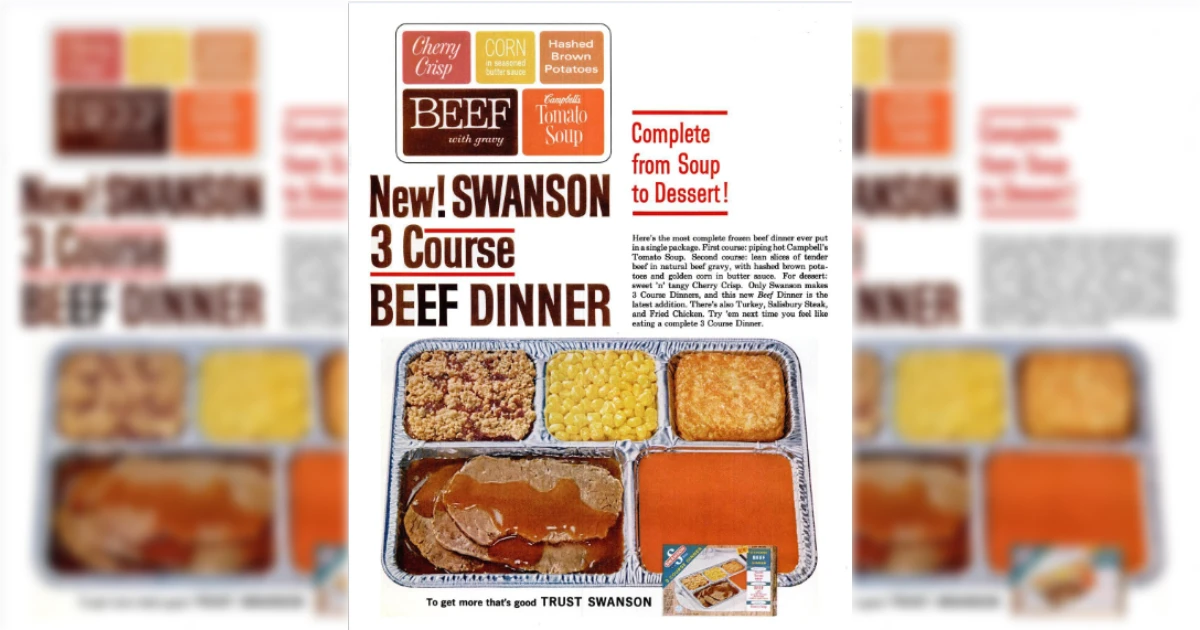 SWANSON 3 COURSE DINNER
