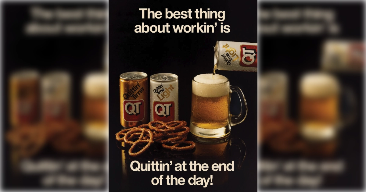 Vintage QT Quittin' Time beer ad with cans, mug, and pretzels