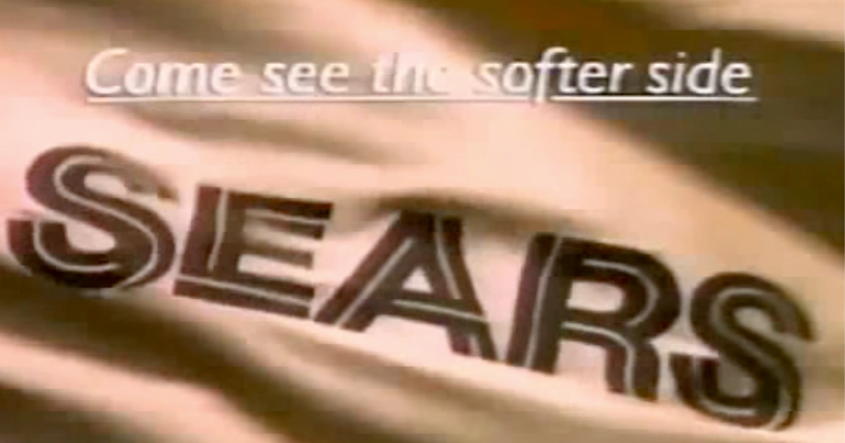 COME SEE THE SOFTER SIDE OF SEARS