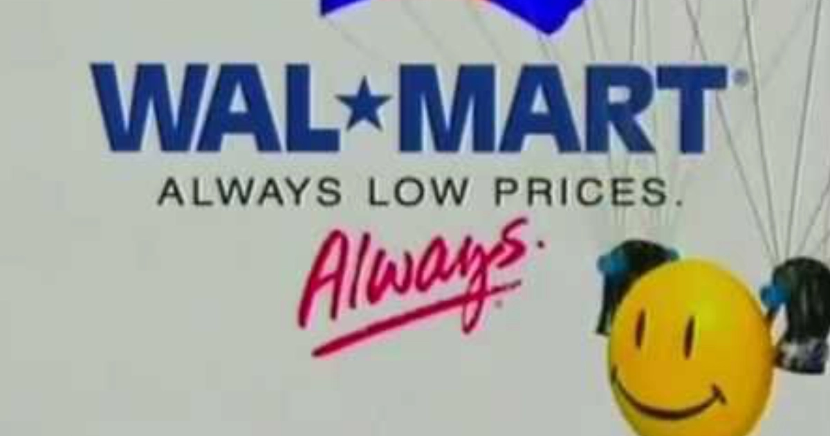 ALWAYS LOW PRICES. ALWAYS Walmart