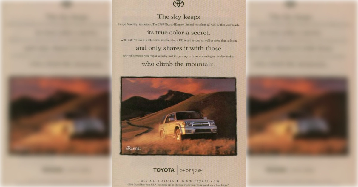 Toyota Toyota 4Runner print ad with the everyday tagline