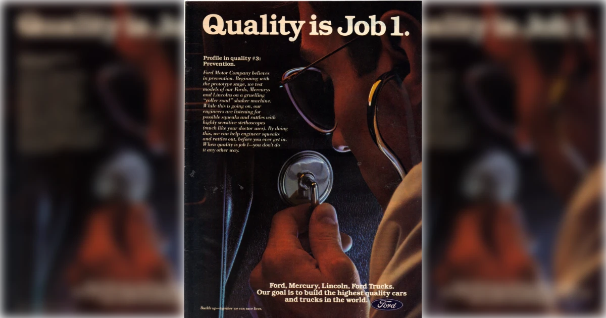 Quality Is Job One Ford