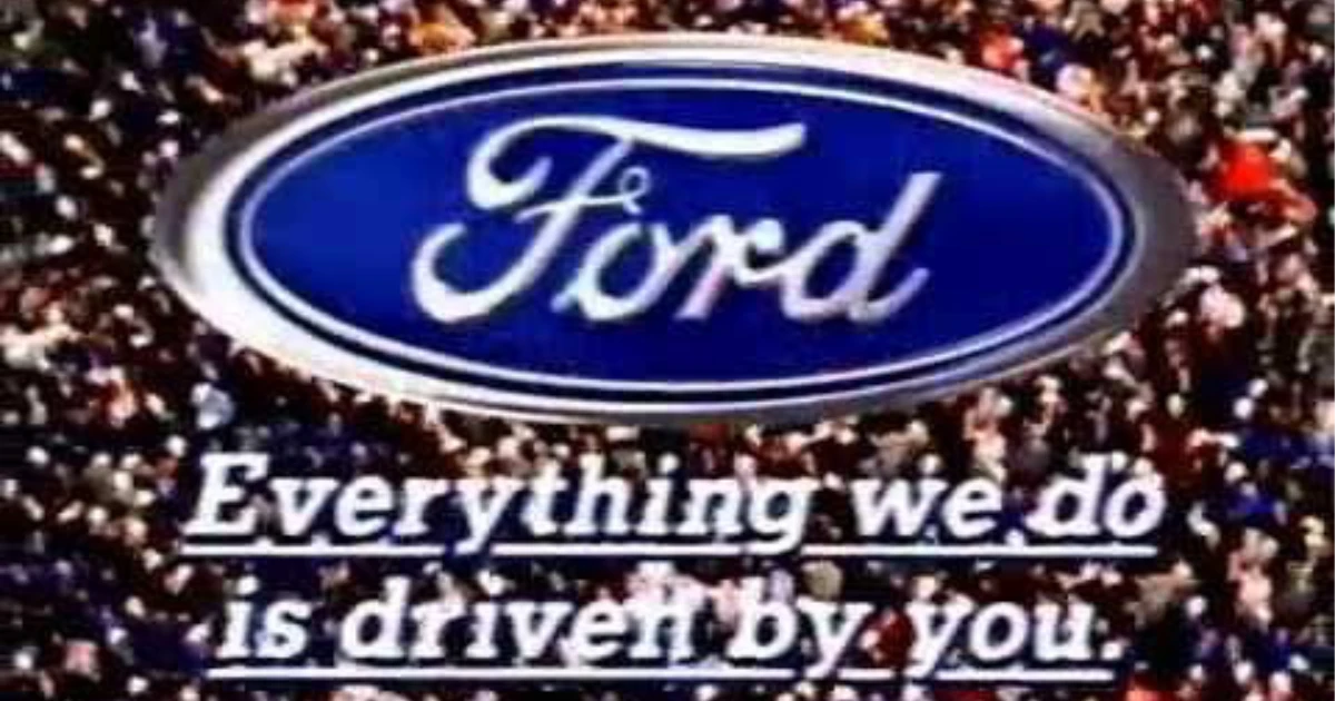 Everything We Do Is Driven By You Ford