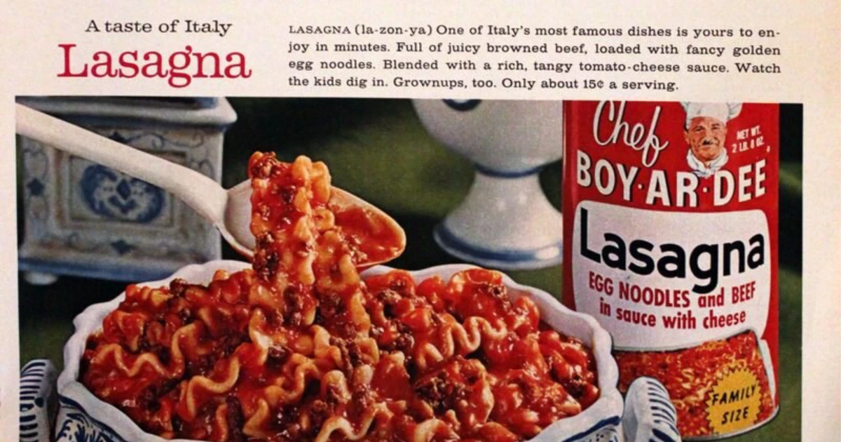 Hometown Foods Vintage Chef Boy-Ar-Dee Lasagna magazine ad with serving bowl and can