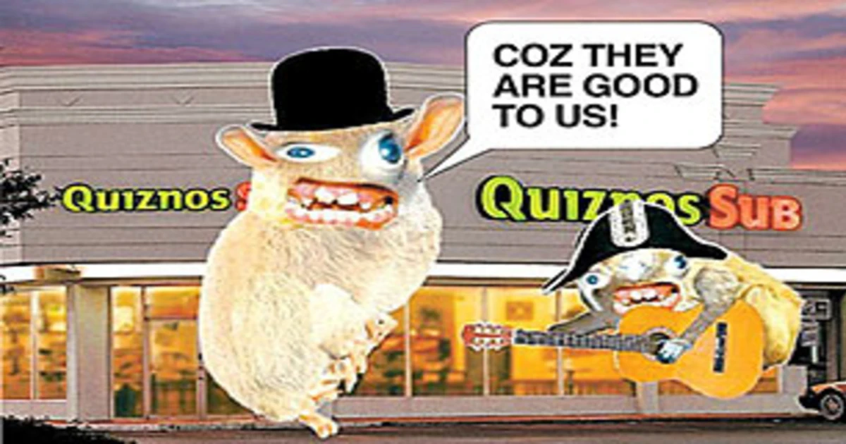 The Spongmonkeys in the Quiznos campaign lifted from rathergood.com — Quiznos Two Quiznos Spongmonkeys, rodent-like creatures in a bowler hat and with a guitar, singing outside a Quiznos Sub