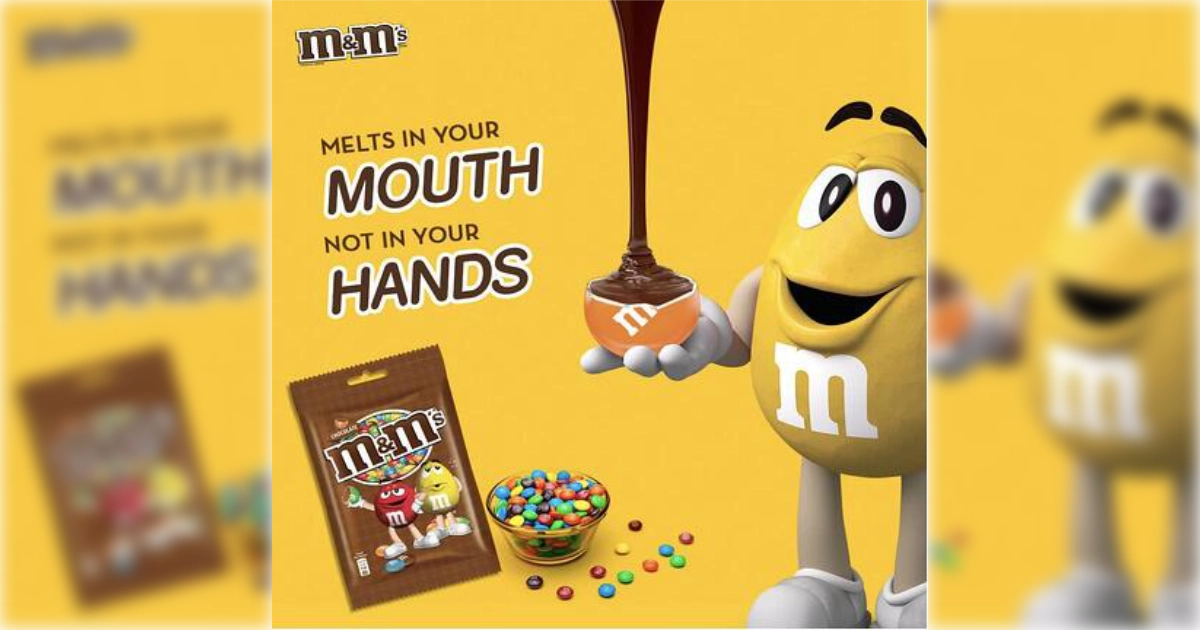 Melts In Your Mouth Not In Your Hands M M S