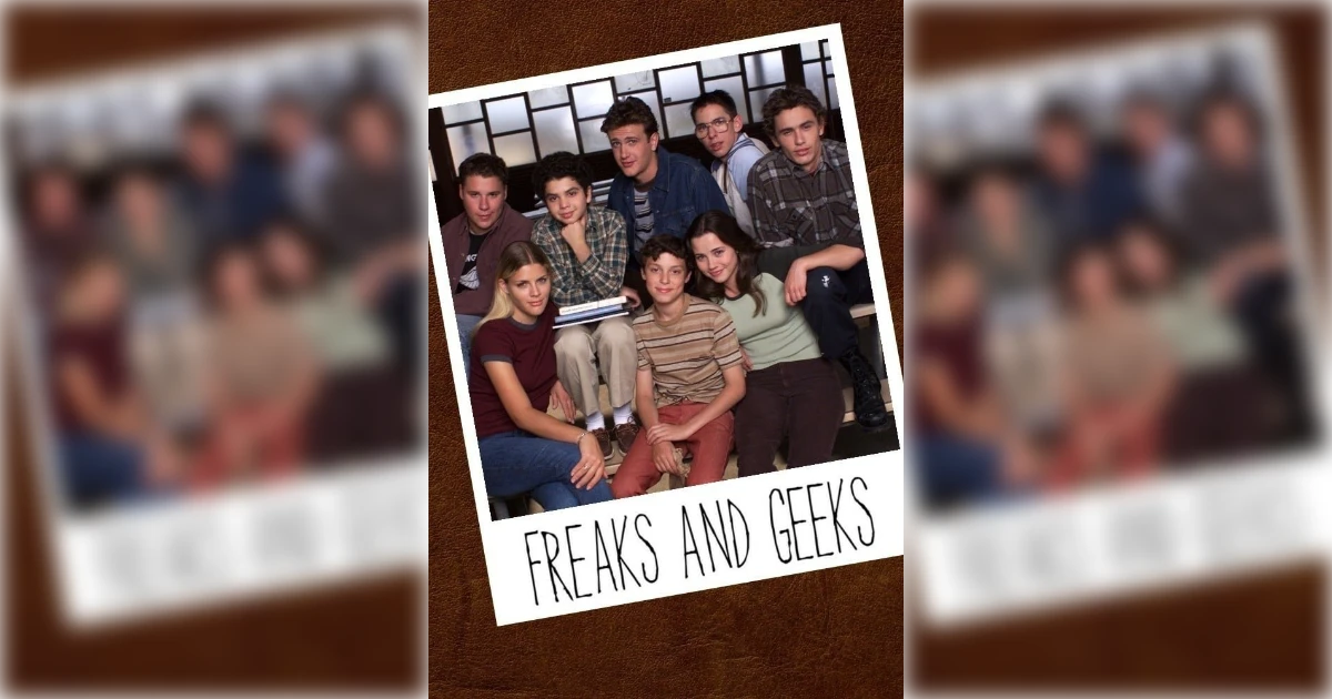 Freaks And Geeks