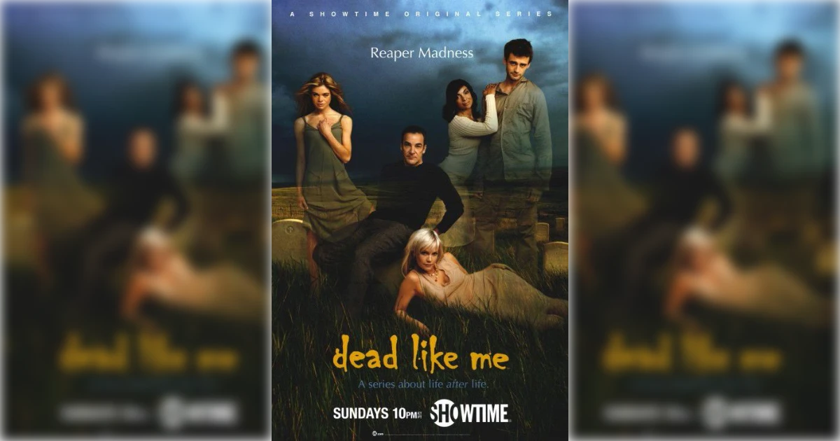 Dead Like Me