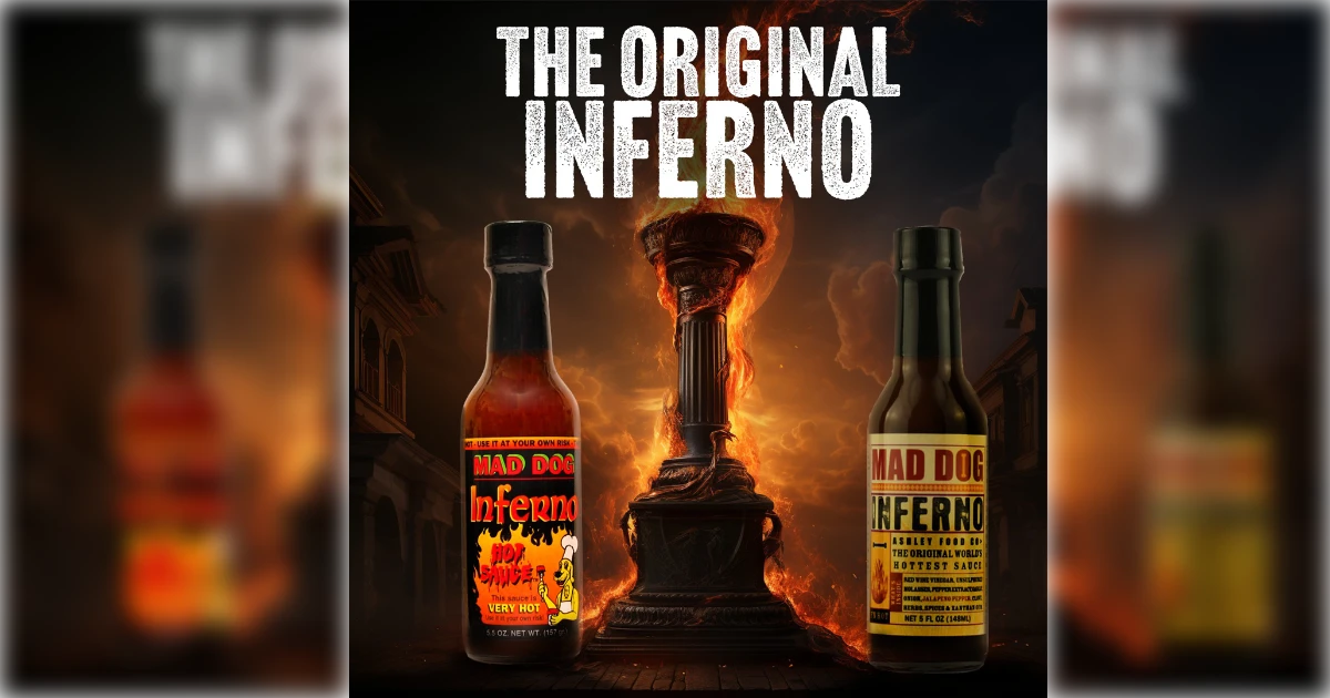 Ashley Food Company Mad Dog Inferno Hot Sauce Original Formula
