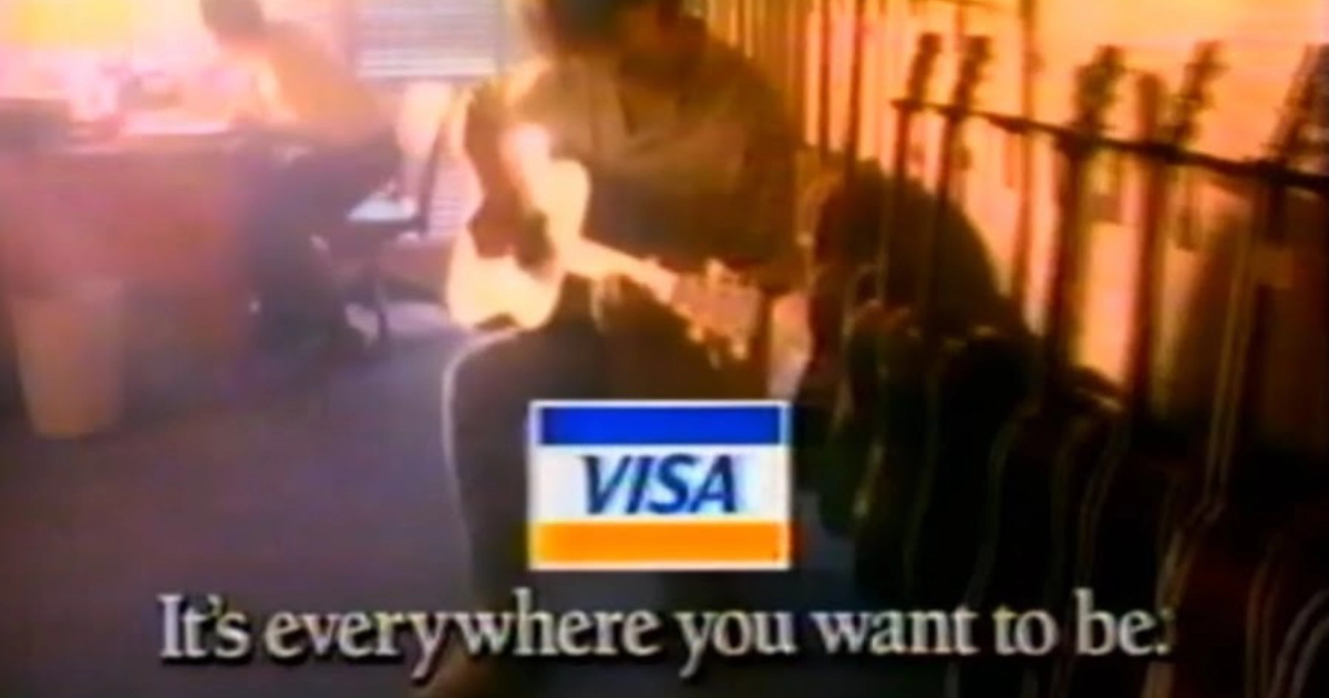 IT S EVERYWHERE YOU WANT TO BE Visa Slogan