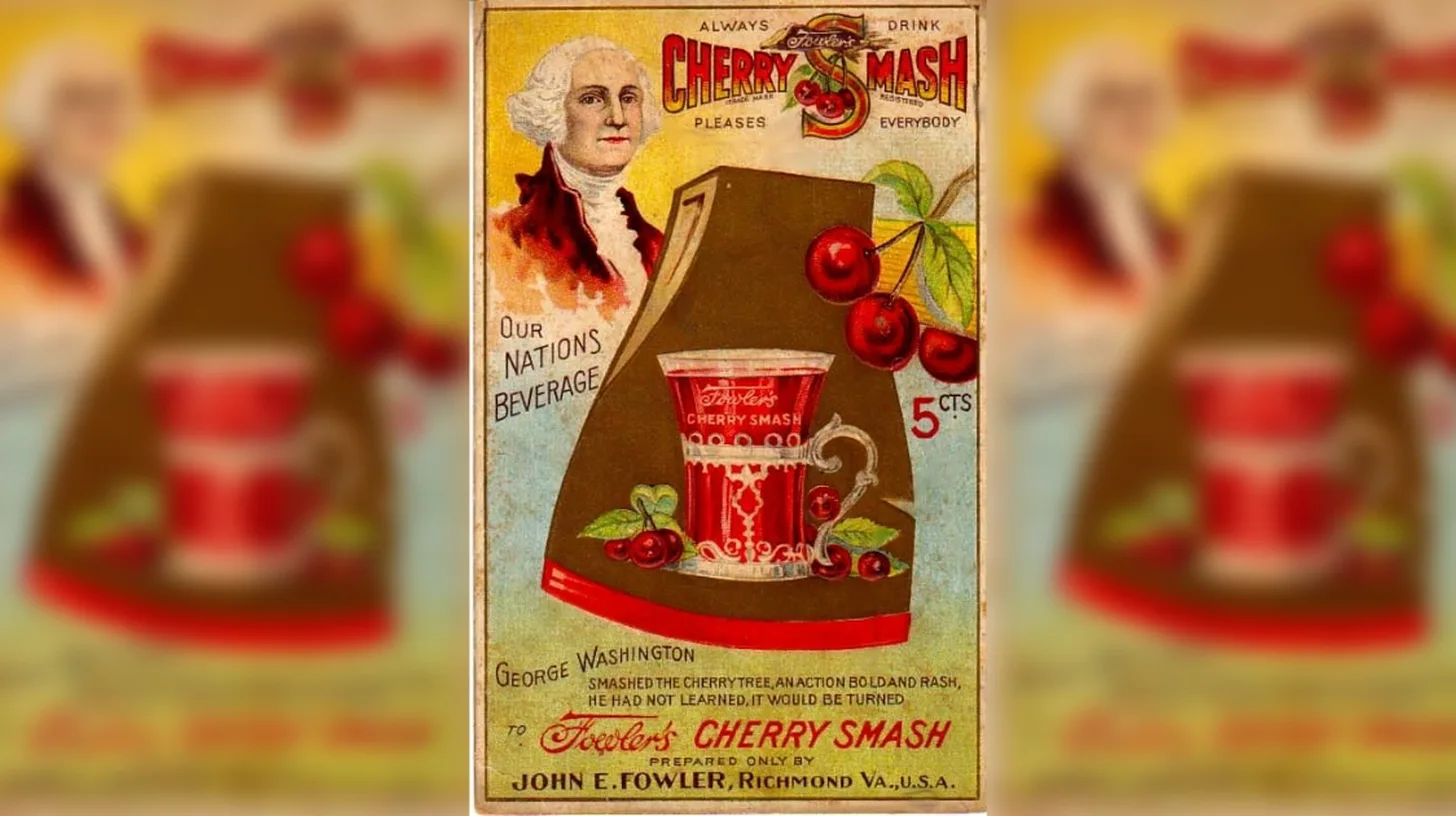 Early 1900s Cherry Smash advertising card with George Washington above a fountain glass of cherry soda