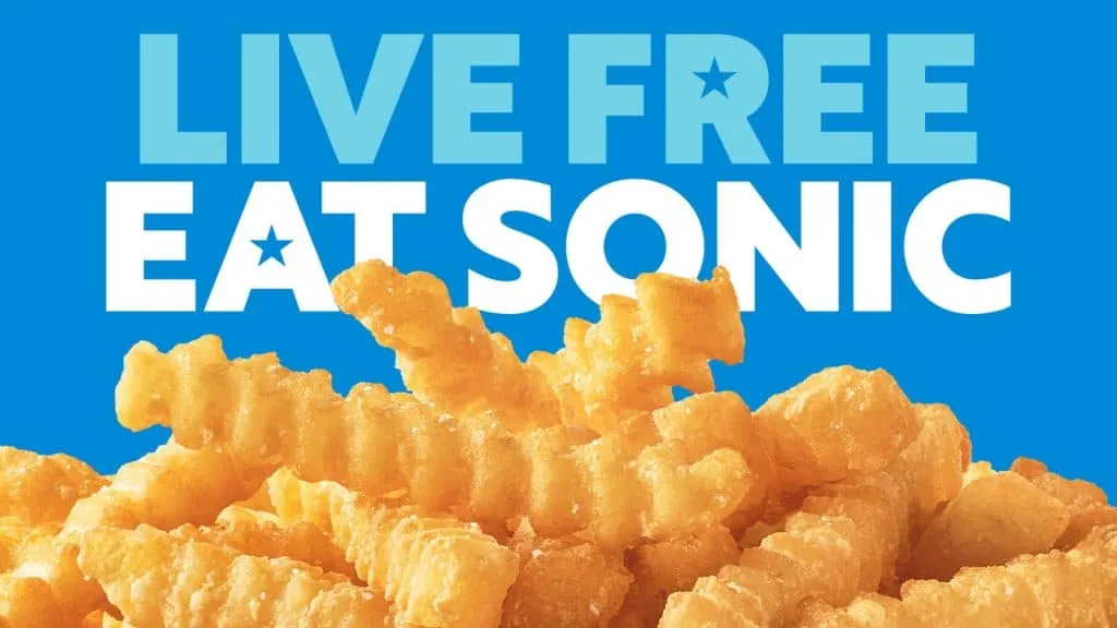 Sonic Drive-In Live Free Eat Sonic slogan in light blue and white lettering above a pile of crinkle-cut fries